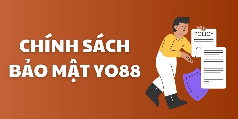 Chính Sách Bảo Mật